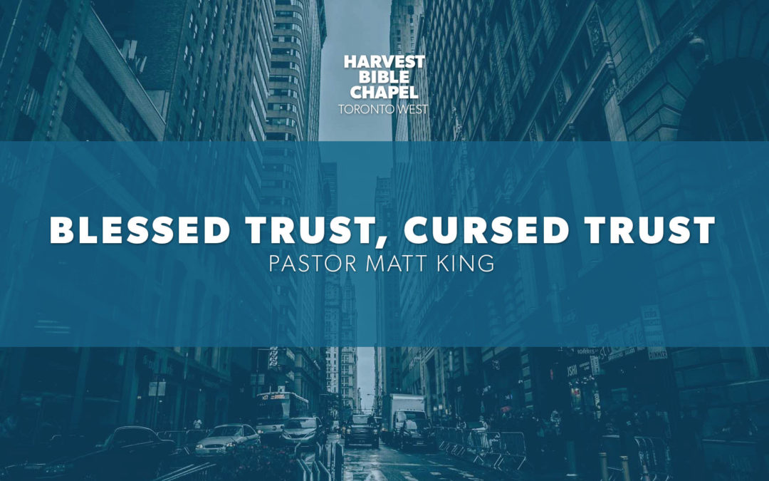 Blessed Trust, Cursed Trust (Week of 2018-05-28)